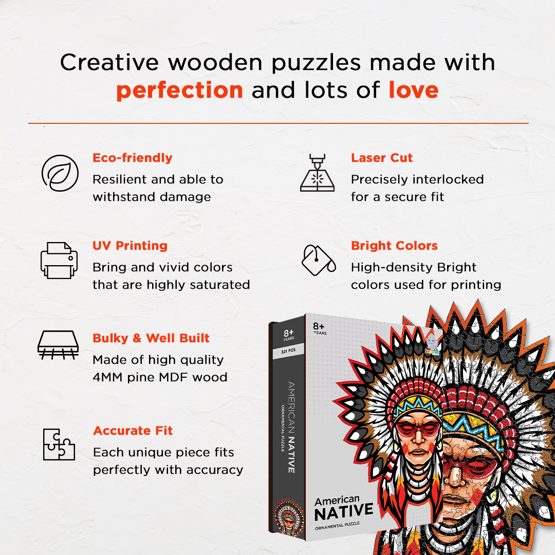 American Native Ornamental Puzzle designed precisely to bring amazing fun time