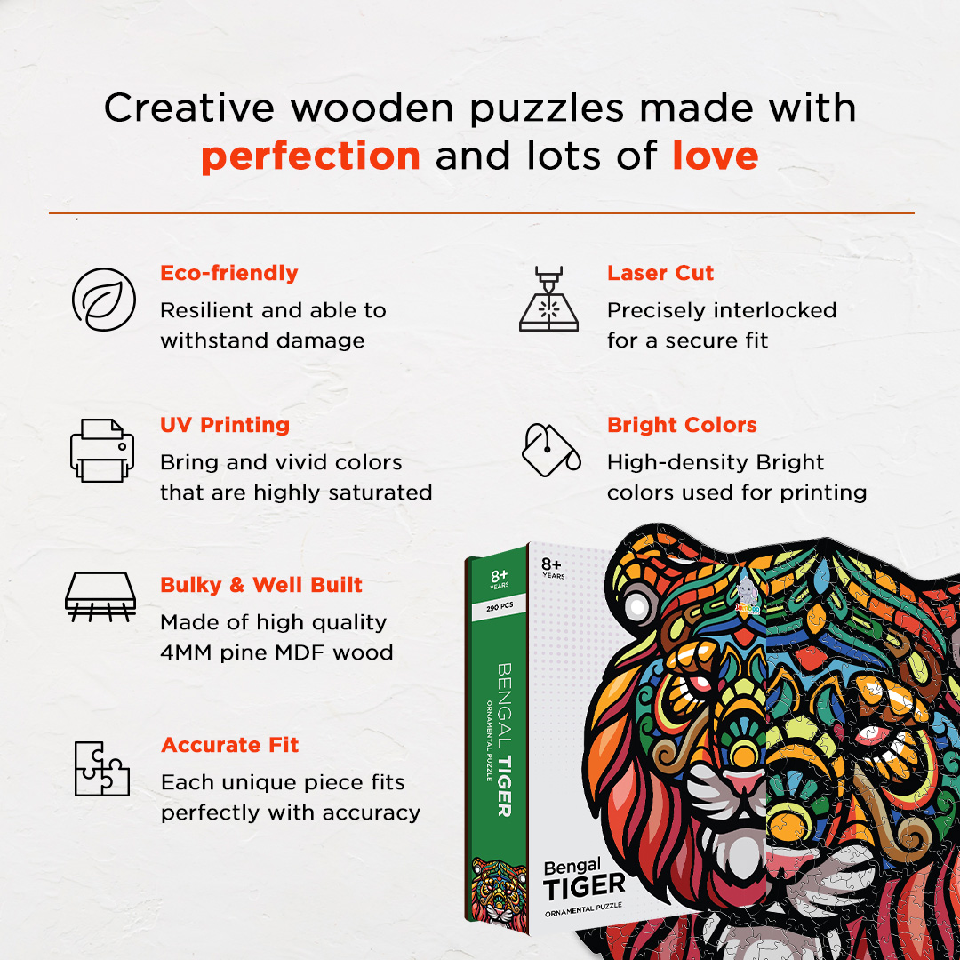 Bengal Tiger Ornamental Puzzle designed precisely to bring amazing fun time