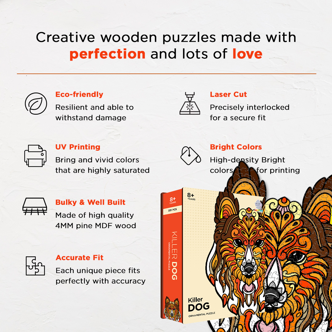 Killer Dog Ornamental Puzzle designed precisely to bring amazing fun time