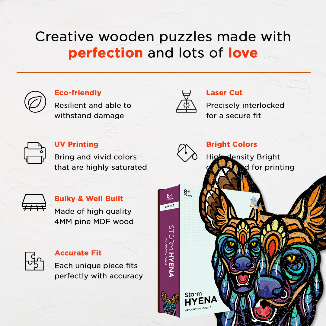 Storm Hyena Ornamental Puzzle designed precisely to bring amazing fun time